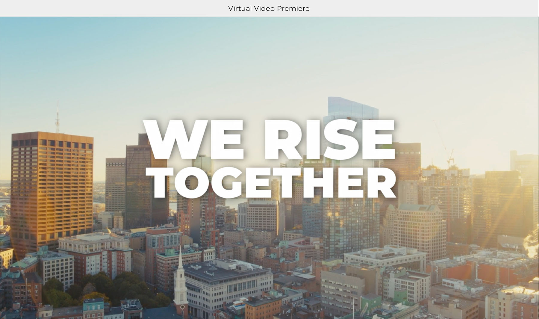 A screenshot from the “We Rise Together” virtual launch for VYVGART. It shows the an image of city with the words We Rise Together in white overlaid on top. 