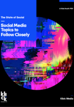 Whitepaper: The State of Social – Social Media Topics to Follow Closely
